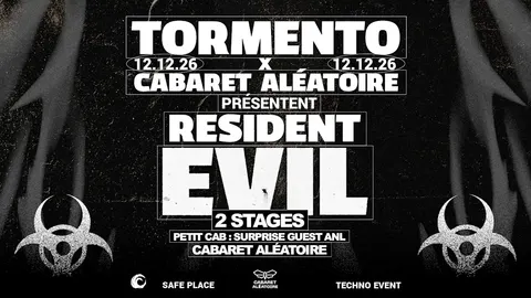 Affiche 12/12|Tormento X Cabaret Aléatoire Présentent: Resident Evil en concert au Cabaret aléatoire