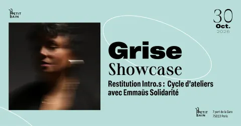 Affiche Grise : Showcase en concert au Petit Bain