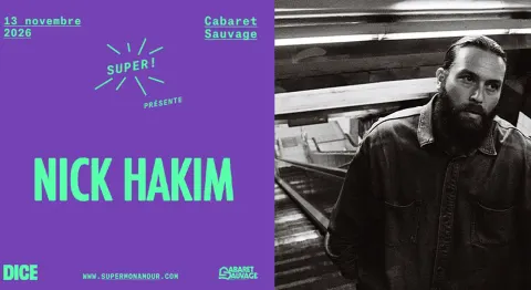 Nick Hakim — Cabaret Sauvage