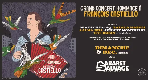 Hommage à François Castiello — Cabaret Sauvage