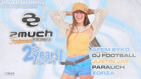 Affiche 2much 2nd Birthday : Afem Syko en concert au Bikini