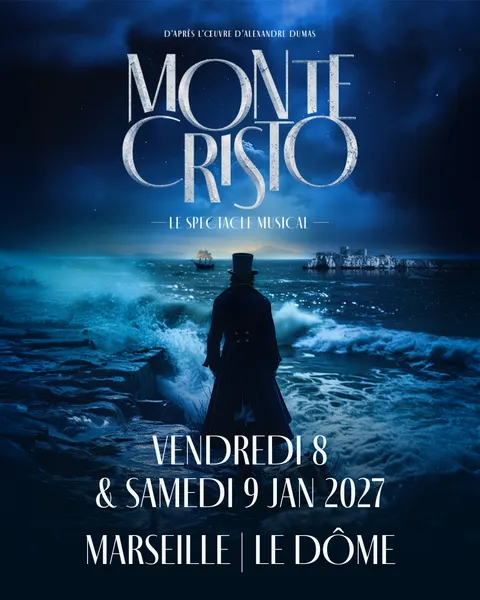 Affiche Monte-Cristo (annule) en concert au Dôme de Marseille