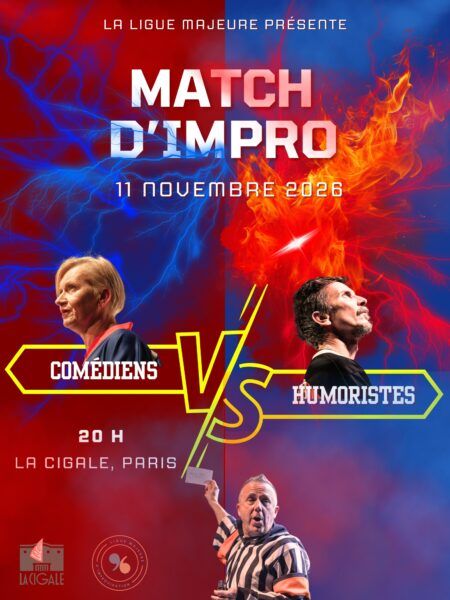 Match D'Impro : Comédien — La Cigale