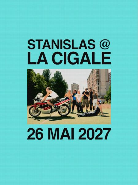 Stanislas — La Cigale