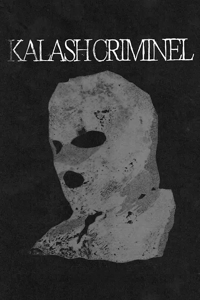 Affiche Kalash Criminel en concert au Splendid