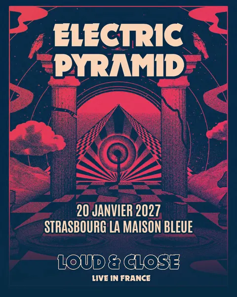 Affiche Electric Pyramid en concert au Maison Bleue