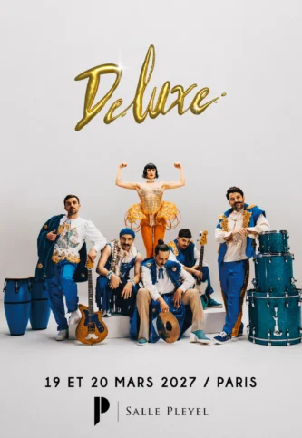 Affiche Deluxe en concert à la Salle Pleyel