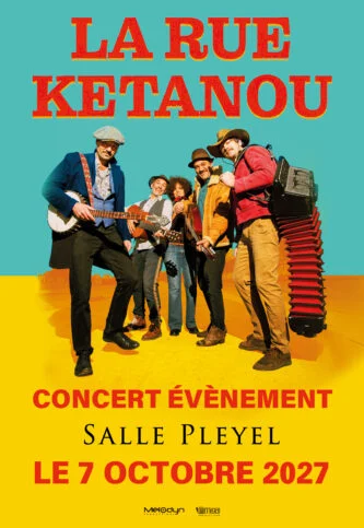 La Rue Kétanou — Salle Pleyel