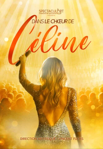 Dans le Choeur de Céline — Salle Pleyel