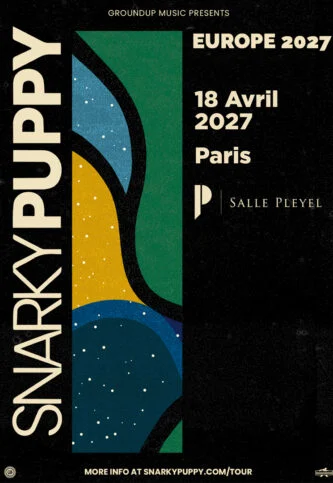 Snarky Puppy — Salle Pleyel
