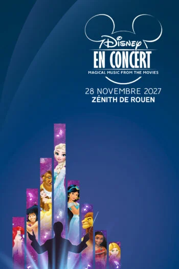 Affiche Disney en Concert en concert au Zénith de Rouen