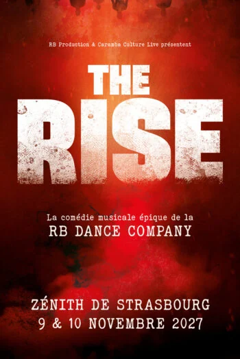Affiche The Rise en concert au Zénith de Strasbourg Europe